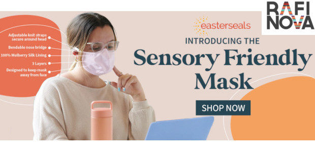 Rafi Nova Launches Sensory-Friendly Mask Designed in Partnership with Easterseals […]
