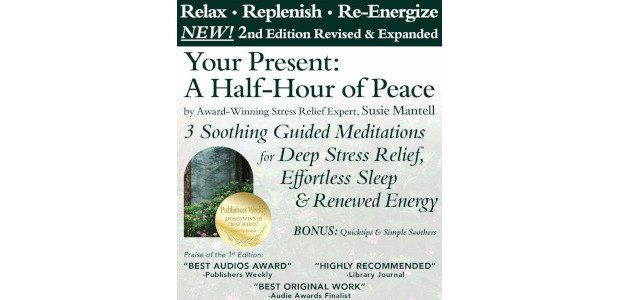 Your Present: A Half-Hour of Peace, 2nd Edition Revised and […]