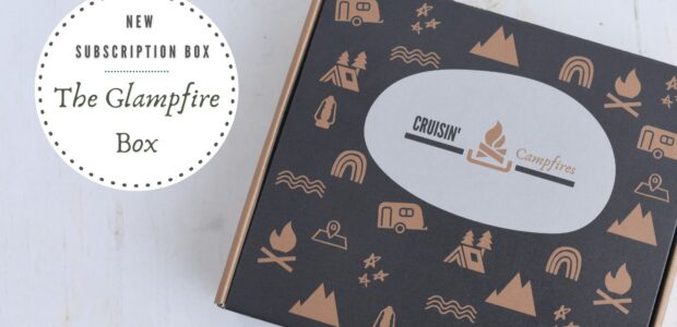 Glampfire subscription Boxes for glamping moms! cruisinandcampfires.com The Glampfire subscription […]